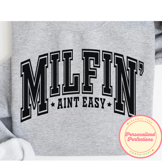 Milfin' Aint Easy