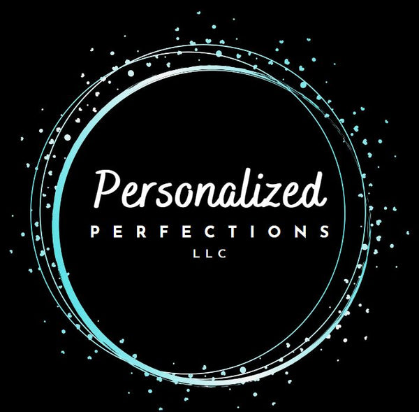 Personalized Perfections LLC